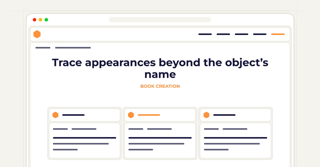 Symbolic publishing workflow for trace appearances beyond the object’s name