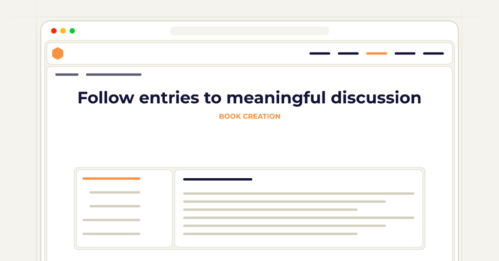 Symbolic publishing workflow for follow entries to meaningful discussion