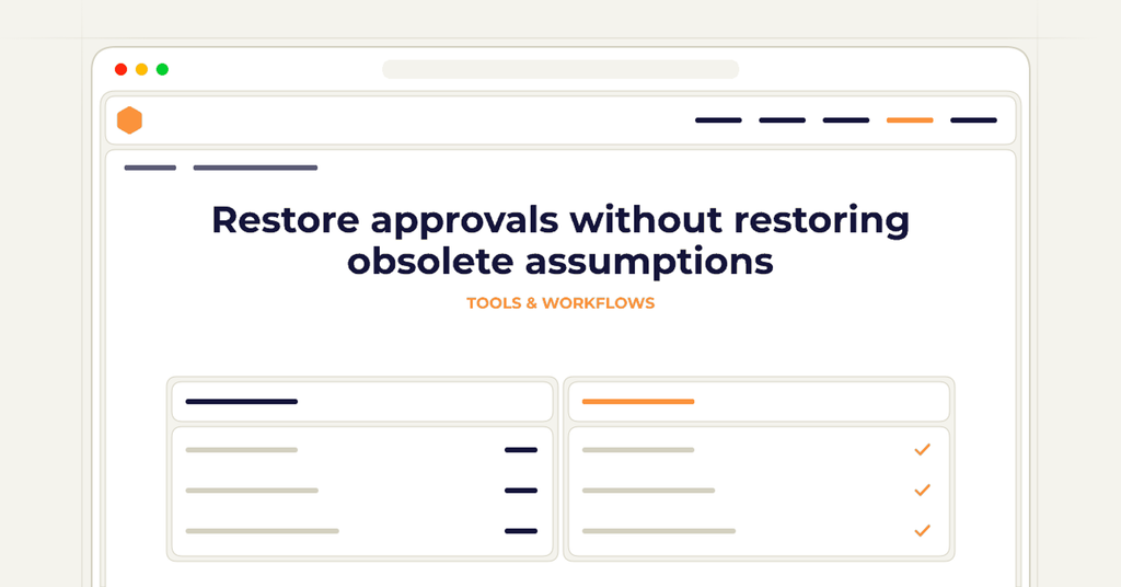 Symbolic review checklist for restore approvals without restoring obsolete assumptions