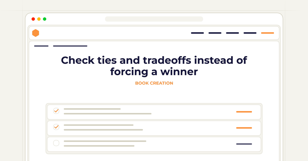 Symbolic review checklist for check ties and tradeoffs instead of forcing a winner