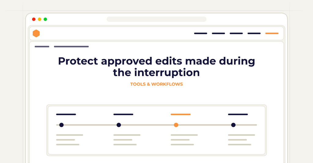 Symbolic review checklist for protect approved edits made during the interruption