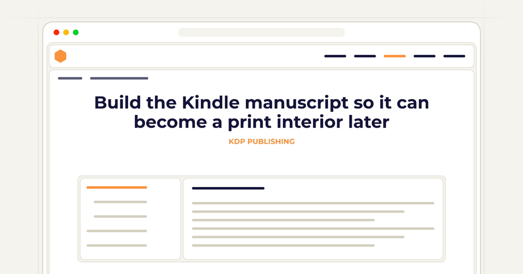 Symbolic publishing workflow for build the kindle manuscript so it can become a print interior later
