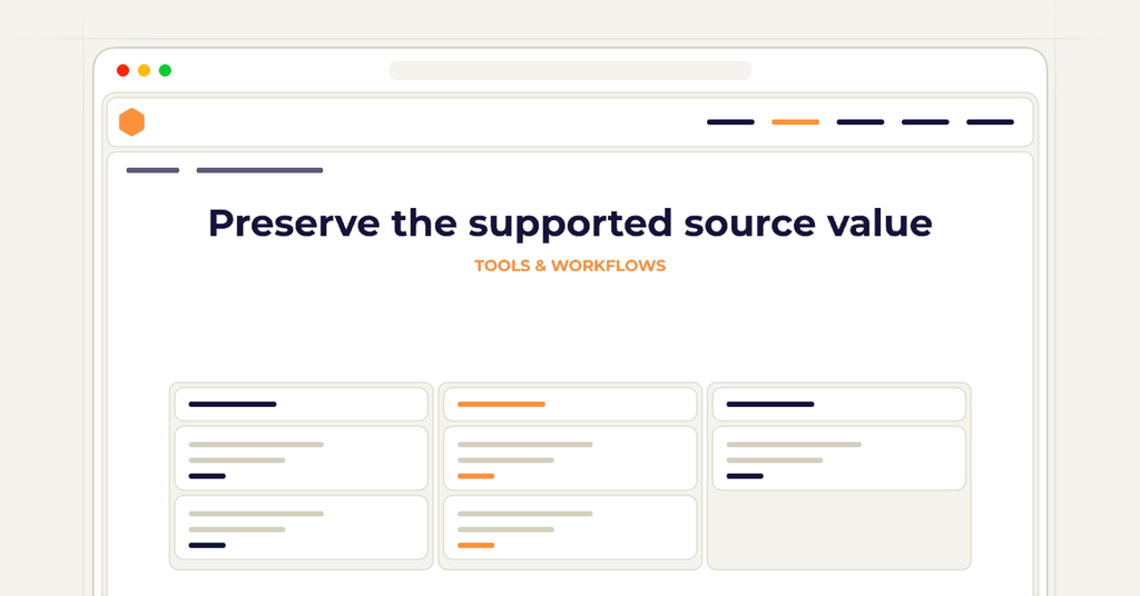 Symbolic publishing workflow for preserve the supported source value