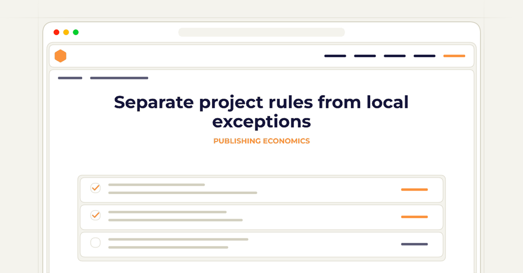 Symbolic publishing workflow for separate project rules from local exceptions