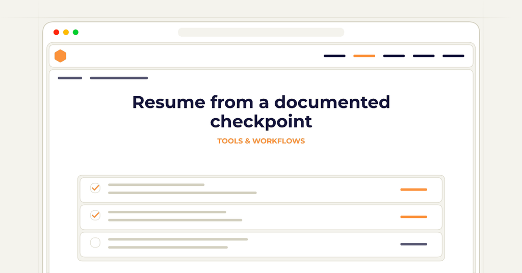 Symbolic review checklist for resume from a documented checkpoint