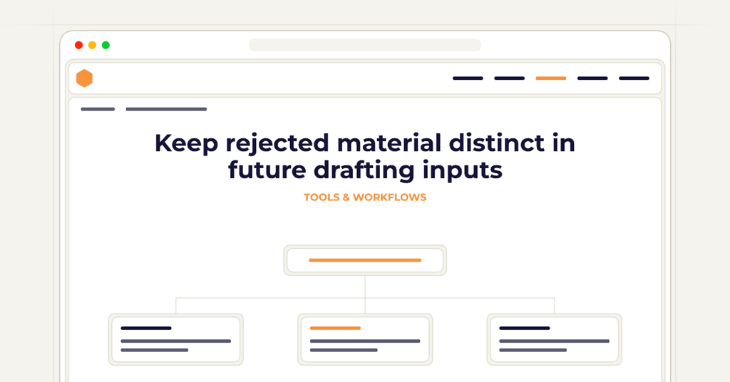 Symbolic review checklist for keep rejected material distinct in future drafting inputs