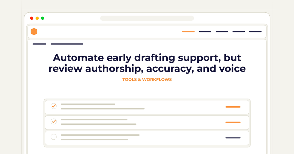 Symbolic publishing workflow for automate early drafting support, but review authorship, accuracy, and voice