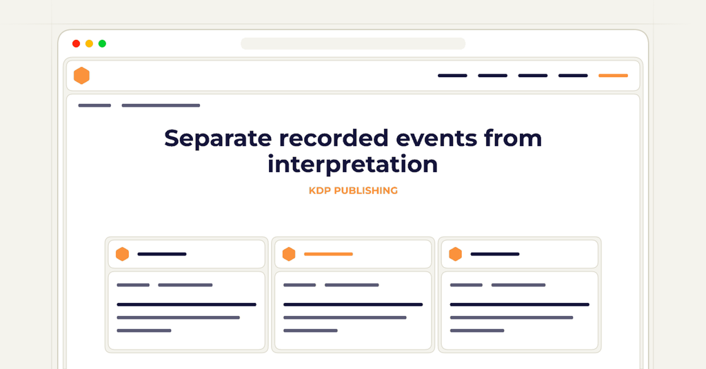 Symbolic publishing workflow for separate recorded events from interpretation