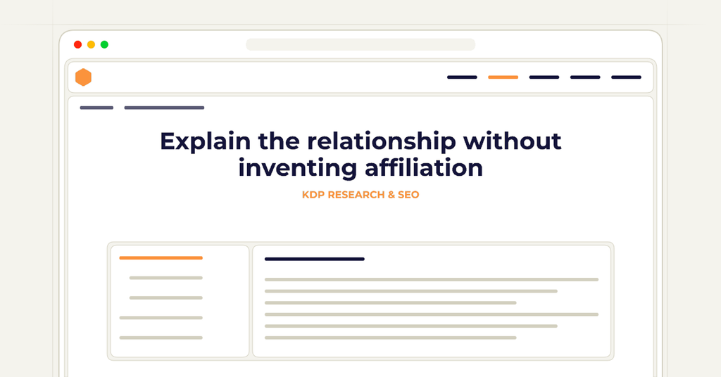 Symbolic review checklist for explain the relationship without inventing affiliation