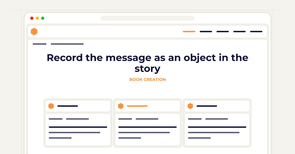 Symbolic publishing workflow for record the message as an object in the story