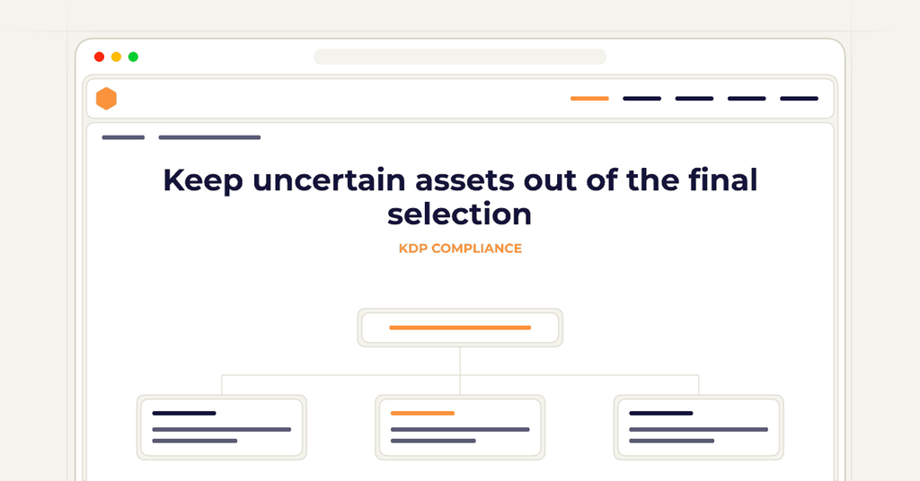Symbolic review checklist for keep uncertain assets out of the final selection