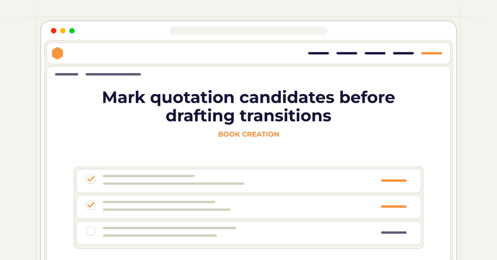Symbolic publishing workflow for mark quotation candidates before drafting transitions