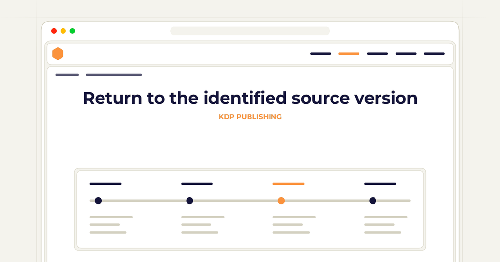 Symbolic publishing workflow for return to the identified source version
