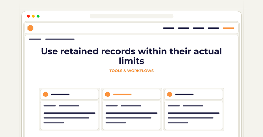 Symbolic review checklist for use retained records within their actual limits