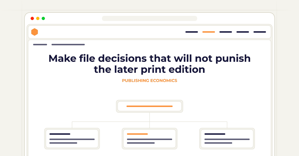 Symbolic review checklist for make file decisions that will not punish the later print edition
