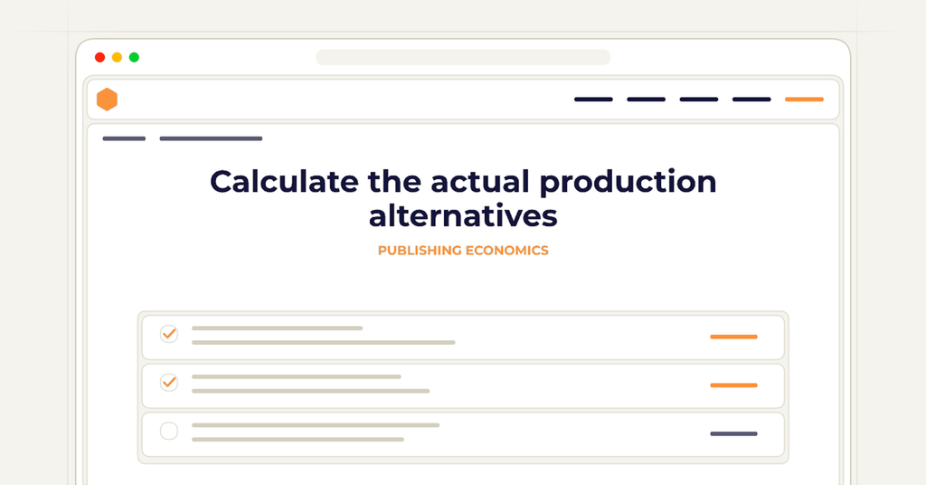 Symbolic publishing workflow for calculate the actual production alternatives