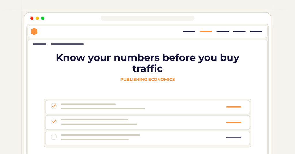 Symbolic publishing workflow for know your numbers before you buy traffic