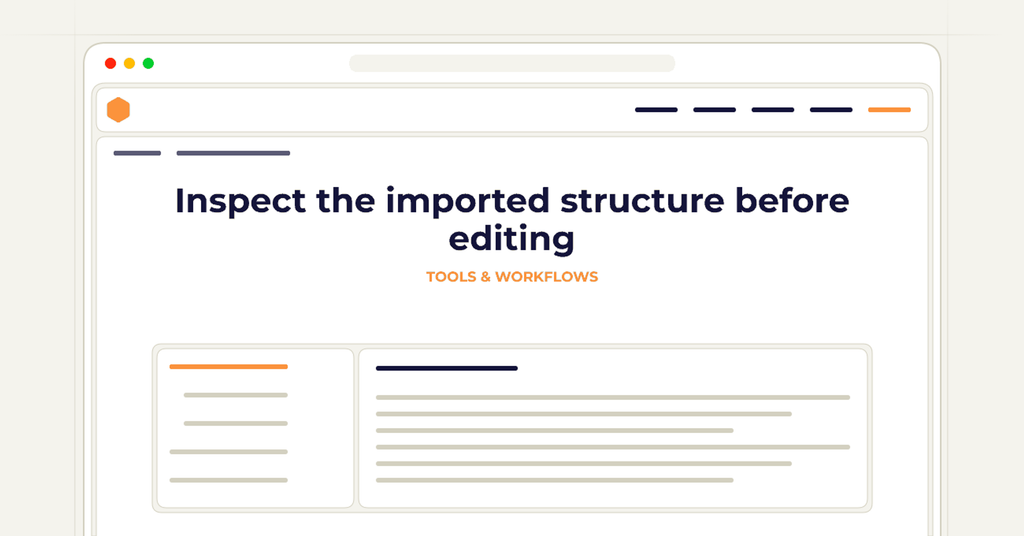 Symbolic publishing workflow for inspect the imported structure before editing