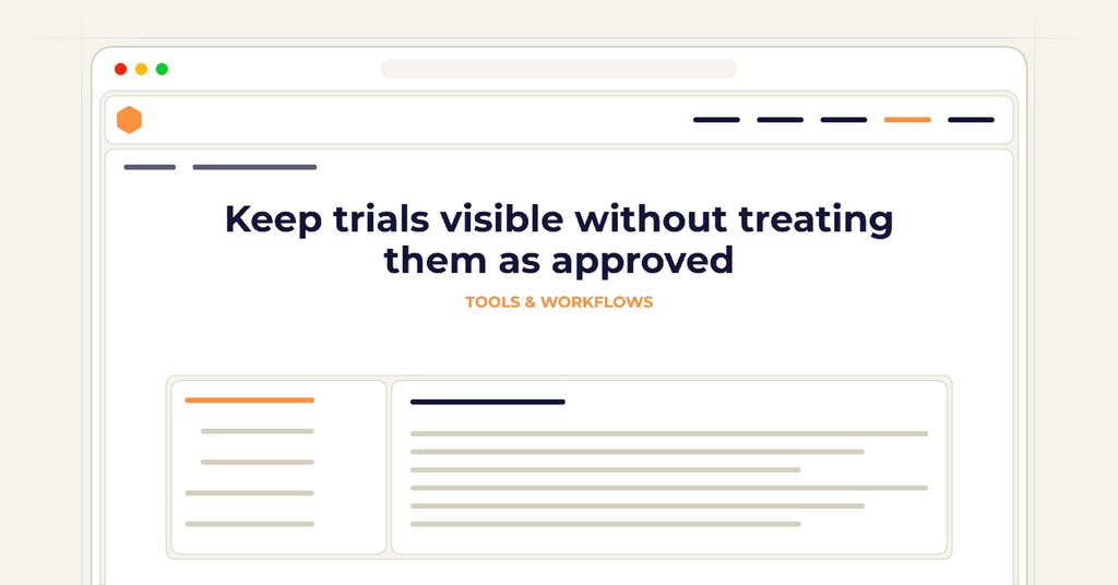 Symbolic publishing workflow for keep trials visible without treating them as approved