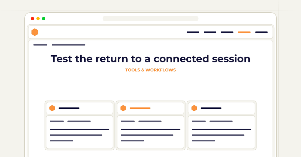 Symbolic review checklist for test the return to a connected session