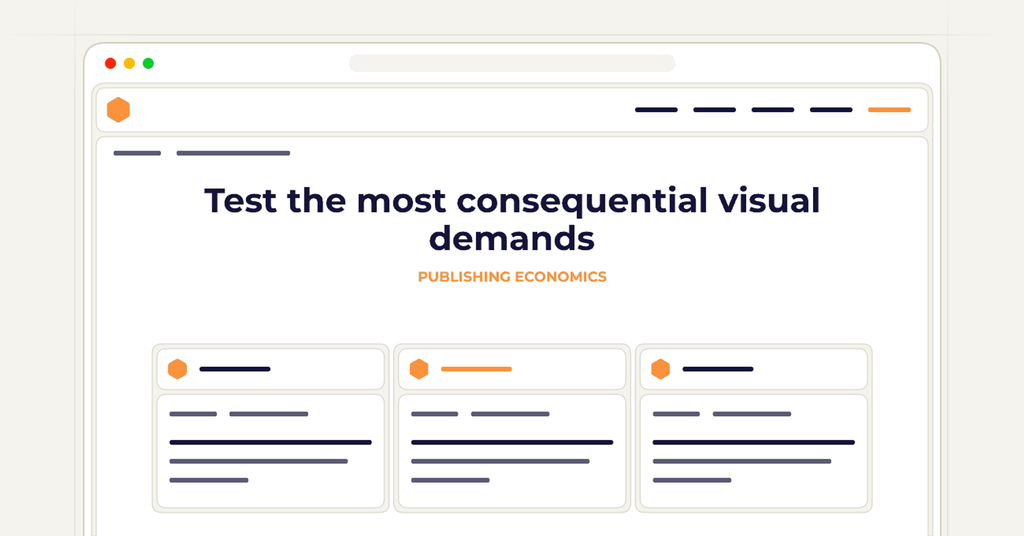 Symbolic publishing workflow for test the most consequential visual demands