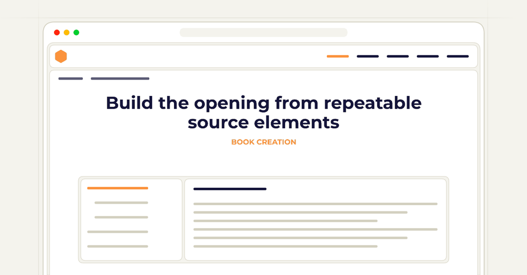 Symbolic publishing workflow for build the opening from repeatable source elements