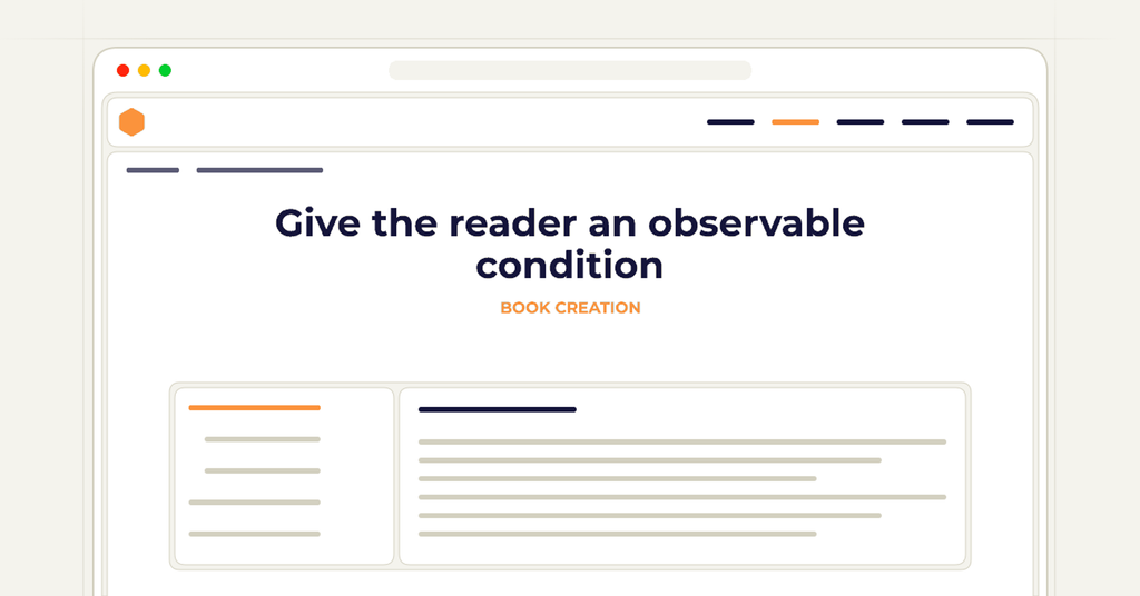 Symbolic publishing workflow for give the reader an observable condition