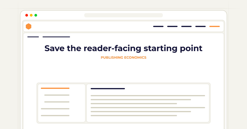 Symbolic publishing workflow for save the reader-facing starting point