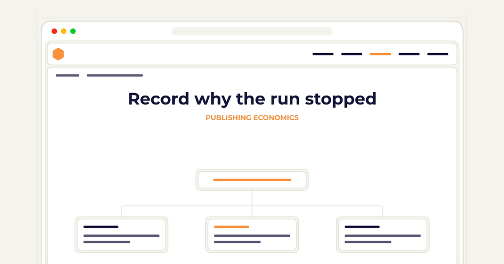 Symbolic publishing workflow for record why the run stopped