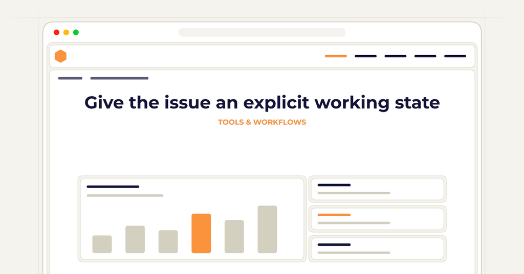 Symbolic review checklist for give the issue an explicit working state