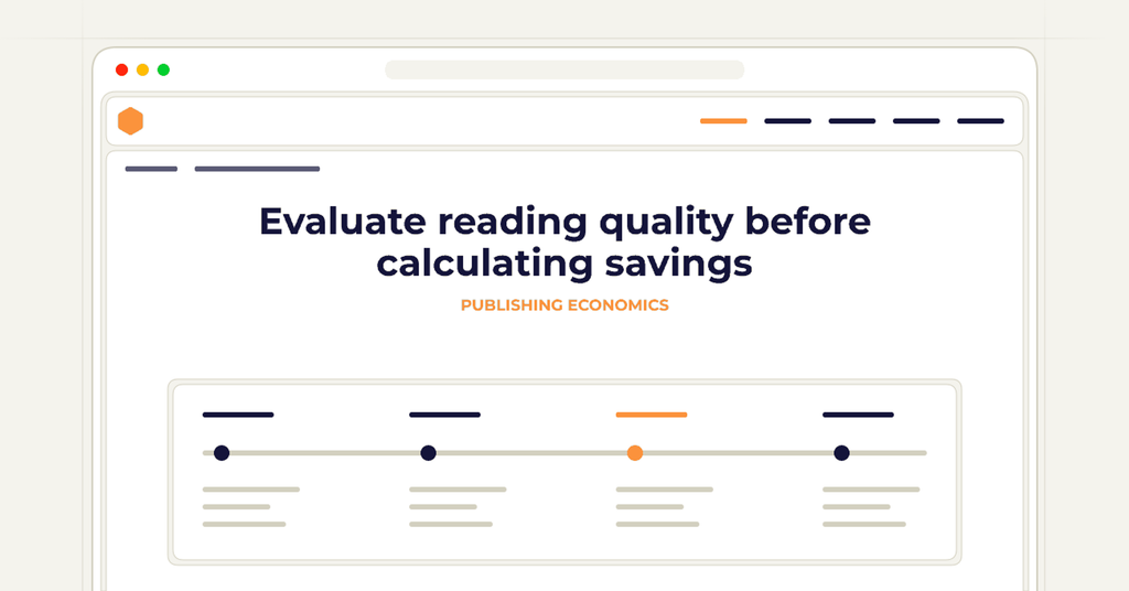 Symbolic publishing workflow for evaluate reading quality before calculating savings