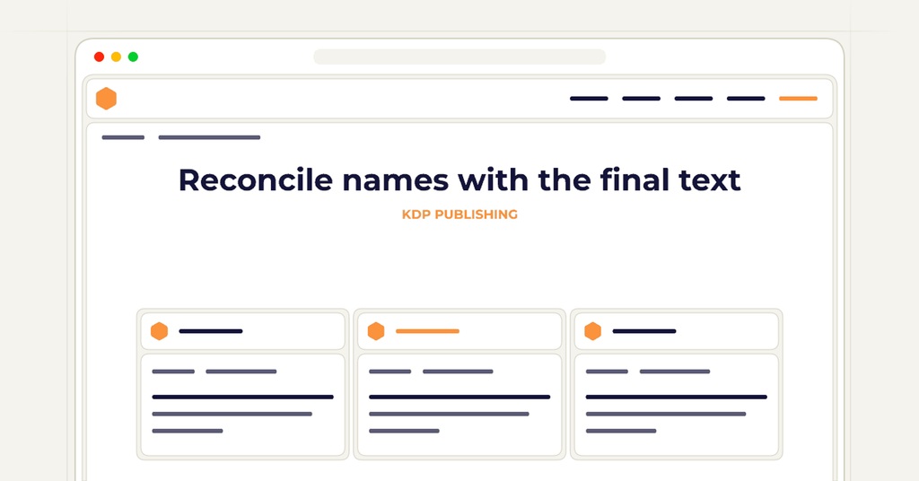 Symbolic publishing workflow for reconcile names with the final text