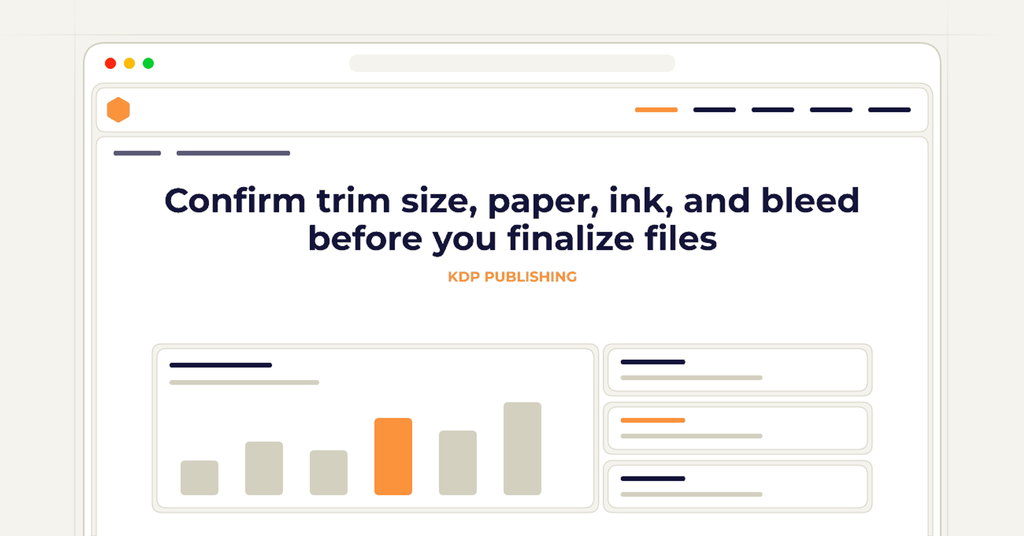 Symbolic publishing workflow for confirm trim size, paper, ink, and bleed before you finalize files