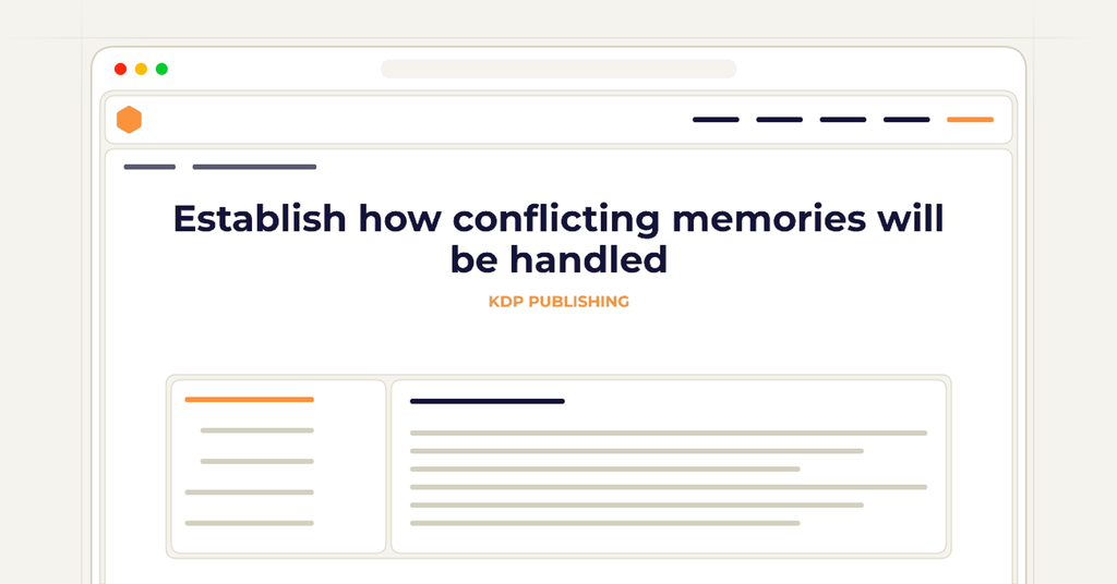 Symbolic review checklist for establish how conflicting memories will be handled