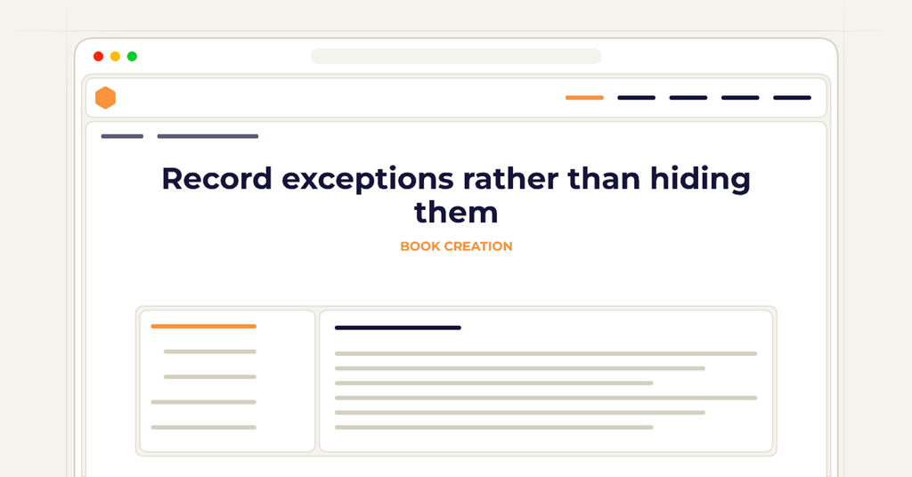 A symbolic browser checklist illustrating how to record exceptions rather than hiding them.