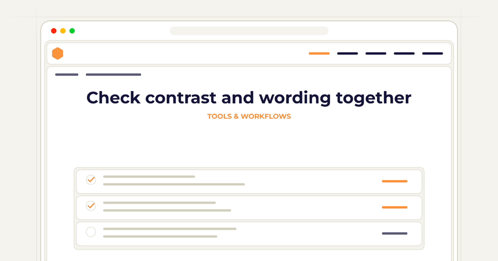 A symbolic browser checklist illustrating how to check contrast and wording together.