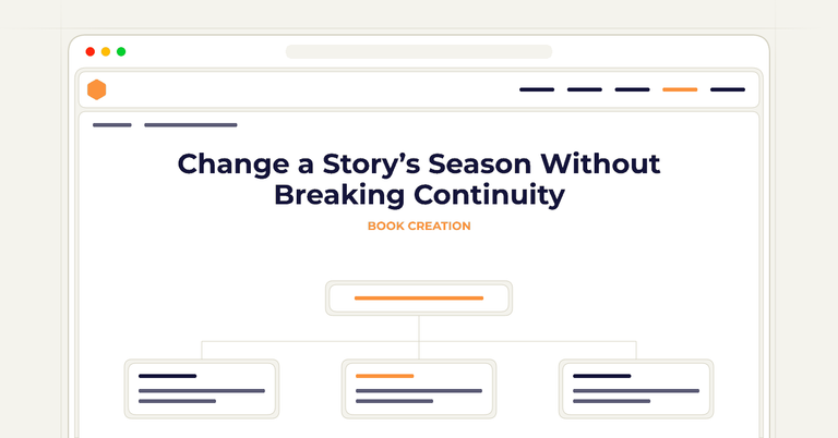 Change a Story’s Season Without Breaking Continuity