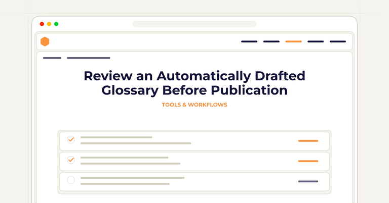Review an Automatically Drafted Glossary Before Publication