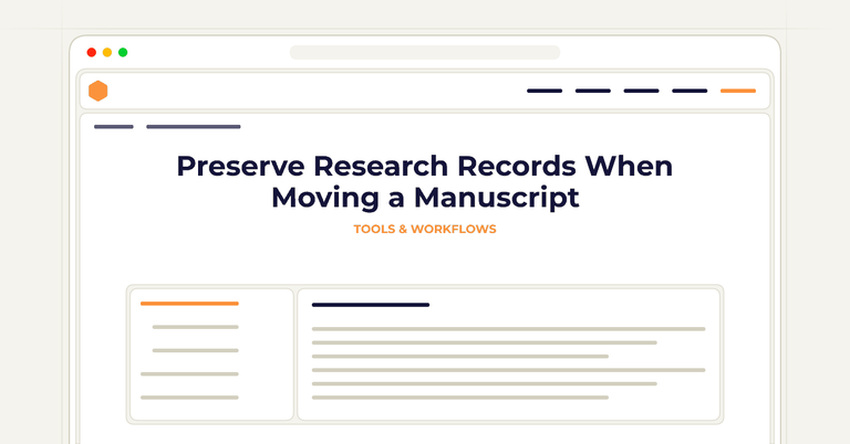 Preserve Research Records When Moving a Manuscript
