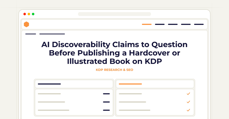 AI Discoverability Claims to Question Before Publishing a Hardcover or Illustrated Book on KDP
