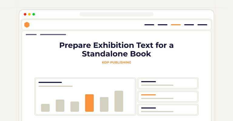 Prepare Exhibition Text for a Standalone Book