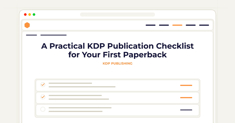 A Practical KDP Publication Checklist for Your First Paperback