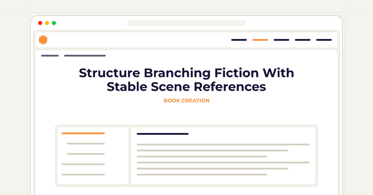 Structure Branching Fiction With Stable Scene References