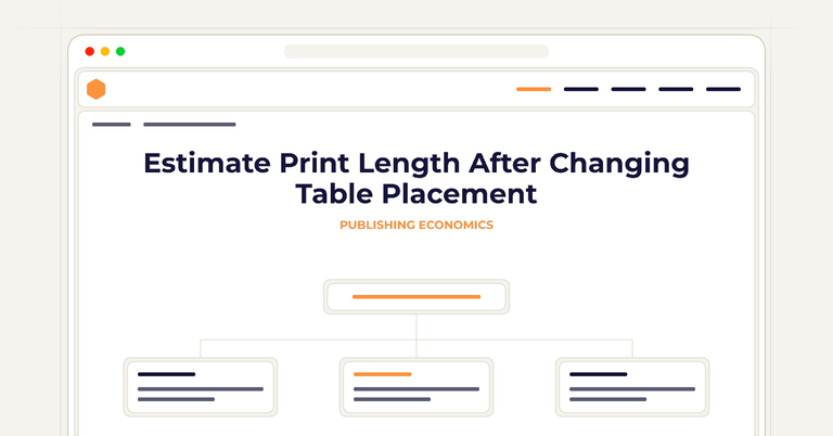 Estimate Print Length After Changing Table Placement