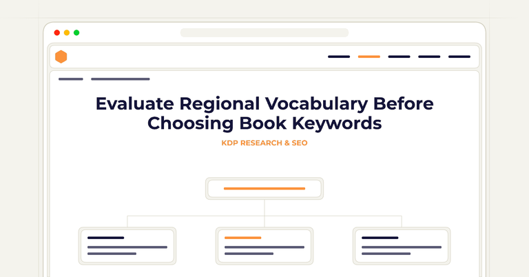Evaluate Regional Vocabulary Before Choosing Book Keywords