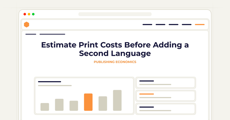 Estimate Print Costs Before Adding a Second Language