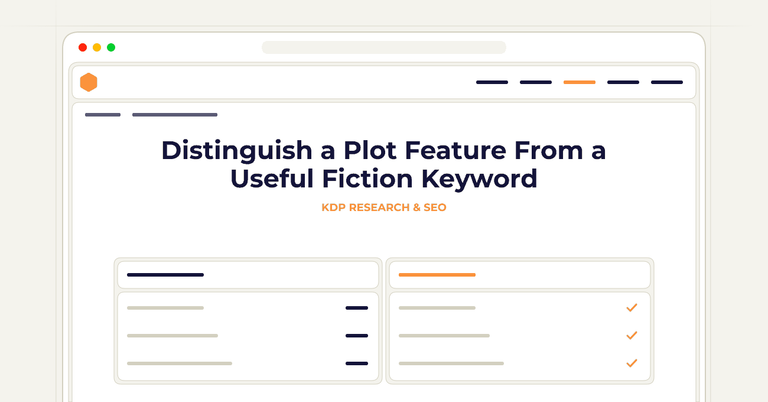Distinguish a Plot Feature From a Useful Fiction Keyword