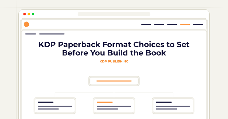 KDP Paperback Format Choices to Set Before You Build the Book