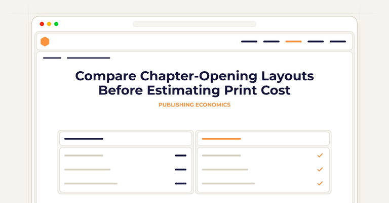 Compare Chapter-Opening Layouts Before Estimating Print Cost