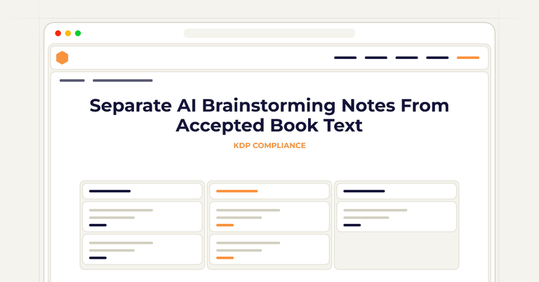 Separate AI Brainstorming Notes From Accepted Book Text